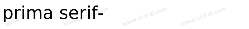 prima serif字体转换